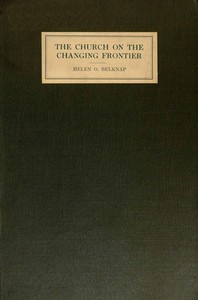 Cover of The Church on the changing frontier — Story, Setting & Ideas