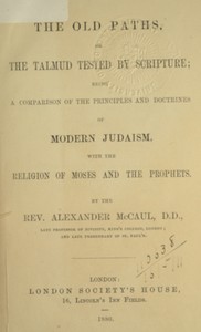 Cover of The old paths, or the Talmud tes...