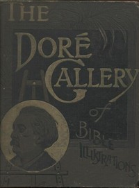 Cover of The Doré Bible Gallery, Volume 4 — Text and Context