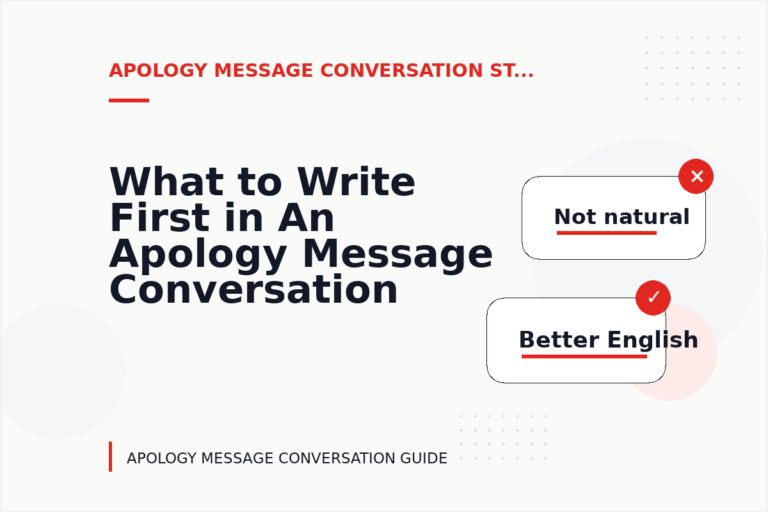 What to Write First in An Apology Message Conversation