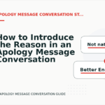 How to Introduce the Reason in an Apology Message Conversation