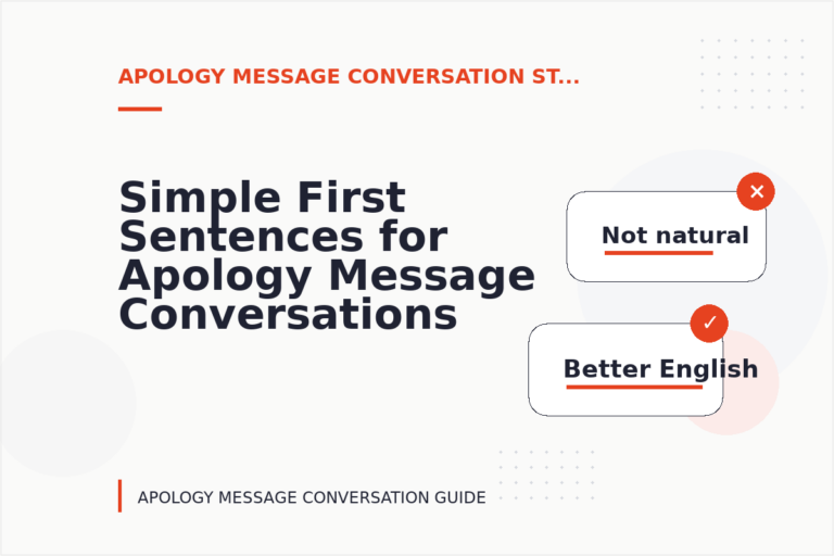 Simple First Sentences for Apology Message Conversations