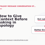 How to Give Context Before Asking in Apology Message Conversation English