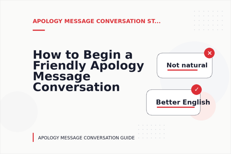 How to Begin a Friendly Apology Message Conversation How to Begin a Friendly Apology Message Conversation