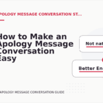 How to Make an Apology Message Conversation Easy to Understand