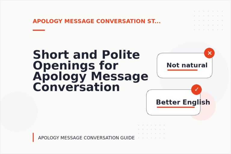 Short and Polite Openings for Apology Message Conversation English Short and Polite Openings for Apology Message Conversation English