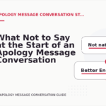 What Not to Say at the Start of an Apology Message Conversation