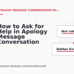 How to Ask for Help in Apology Message Conversation English