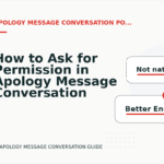 How to Ask for Permission in Apology Message Conversation English