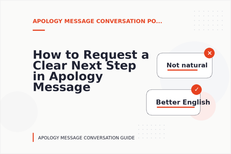How to Request a Clear Next Step in Apology Message Conversation English How to Request a Clear Next Step in Apology Message Conversation English