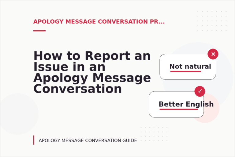How to Report an Issue in an Apology Message Conversation